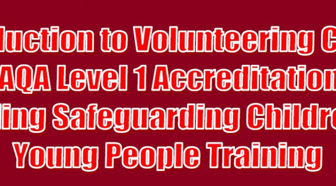 AQA Level 1 Introduction to Volunteering Course